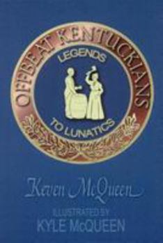 Paperback Offbeat Kentuckians: Legends to Lunatics Book