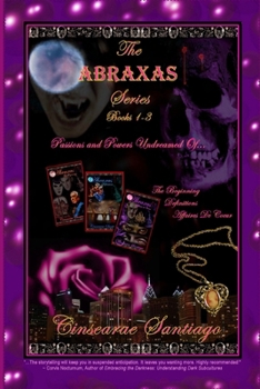 Paperback The ABRAXAS Series: Books 1-3 Book