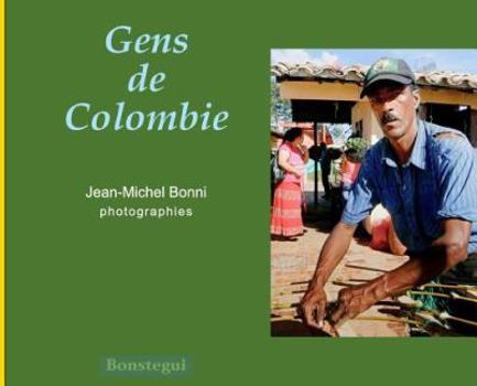 Hardcover Gens de Colombie [French] Book