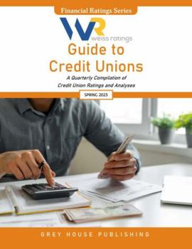 Weiss Ratings Guide to Health Insurers, Spring 2023: A Quarterly Compilation of Health Insurance Company Ratings and Analyses