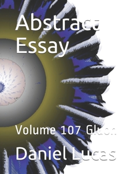 Paperback Abstract Essay: Volume 107 Gluon Book