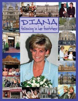 Paperback DIANA following in her footsteps Book