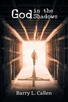 Paperback God in the Shadows: Finding God in the Back Alleys of Our Scary Lives Book