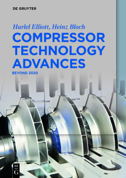 Hardcover Compressor Technology Advances: Beyond 2020 Book