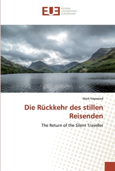 Paperback Die Rückkehr des stillen Reisenden Book