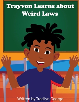 Paperback Trayvon Learns about Weird Laws Book