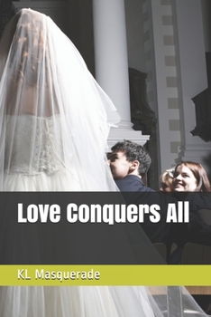 Paperback Love Conquers All Book