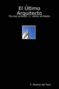 Paperback El Último Arquitecto Book