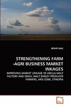 Paperback Strengthening Farm -Agri Business Market Inkages Book