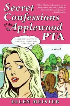 Hardcover Secret Confessions of the Applewood PTA Book
