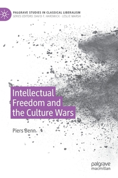 Hardcover Intellectual Freedom and the Culture Wars Book