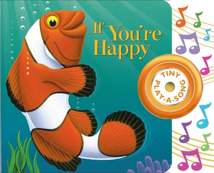 Board book If You're Happy Tiny Play-A-Song Sound Book [With Battery] Book