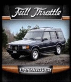 Paperback Full Throttle: Land Rover Book