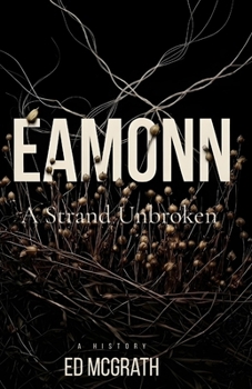 Paperback Eamonn: A Strand Unbroken Book