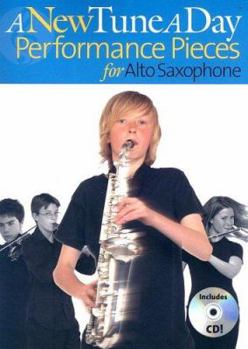 Paperback A New Tune a Day - Performance Pieces for Alto Saxophone [With CD] Book