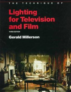 Technique of Lighting for Television and Film (The Library of Communication Techniques) - Book  of the Library of Communication Techniques