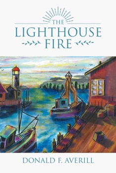 Paperback The Lighthouse Fire Book