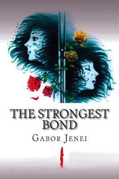 Paperback The Strongest Bond Book