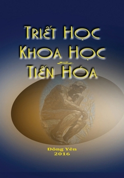 Triet Hoc, Khoa Hoc, va Tien Hoa