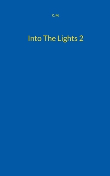 Paperback Into The Lights 2 [German] Book