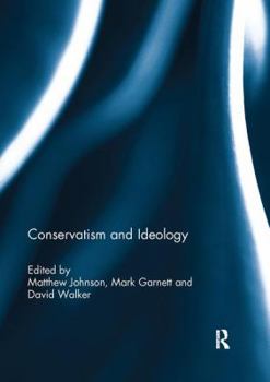 Paperback Conservatism and Ideology Book