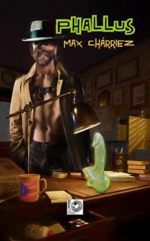 Paperback Phallus: Las aventuras de Pepe Lottas (Spanish Edition) [Spanish] Book