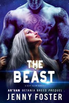 Paperback The Beast: A SciFi Alien Romance Book