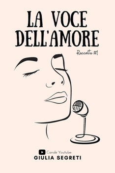 Paperback La Voce Dell'amore [Italian] Book