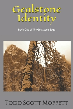 Paperback Gealstone Identity: Book One of The Gealstone Saga Book