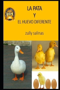 Paperback La Pata: Y El Huevo Diferente [Spanish] Book