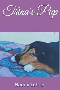 Paperback Trina's Pup Book