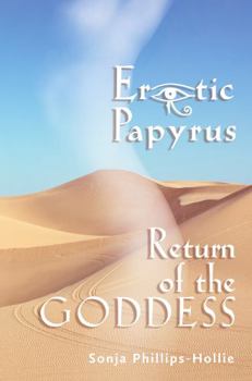 Paperback Erotic Papyrus: Return of the Goddess Book