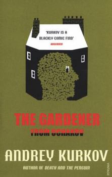 Paperback The Gardener from Ochakov Book