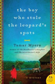 The Boy Who Stole the Leopard's Spots - Book #3 of the Belgian Congo Mystery