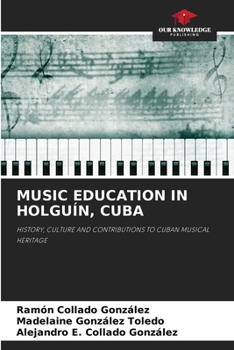 Paperback Music Education in Holguín, Cuba Book