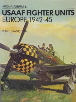 Paperback Usaaf Fighter Units: Europe 1942-45 Book