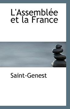 Paperback L'Assemblee Et La France Book
