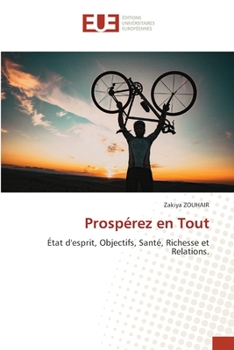 Prospérez en Tout (French Edition)