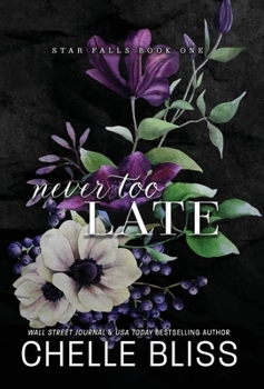 Hardcover Never Too Late Book