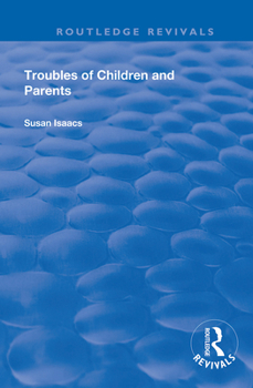 Paperback Troubles of Children and Parents Book