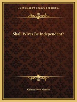Paperback Shall Wives Be Independent? Book