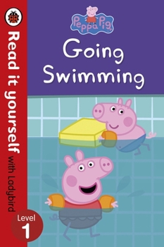 Paperback Peppa Pig: Going Swimming – Read It Yourself with Ladybird Level 1 Book