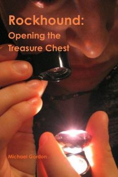 Paperback Rockhound: Opening the Treasure Chest Book