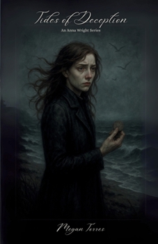 Paperback Tides of Deception: An Anna Wright Series Book
