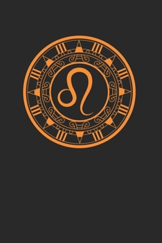 Zodiac Leo Notebook - Birthday Girl Journal Planner: August July Organizer For Men Women Kids Dot Grid