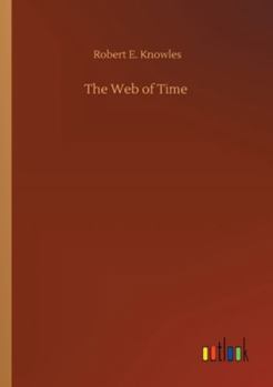 Paperback The Web of Time Book