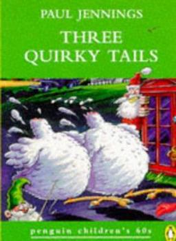 Paperback Three Quirky Tails (Penguin Children's 60s) Book