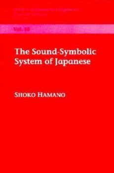 Paperback The Sound-Symbolic System of Japanese Book