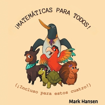 Paperback ¡Matemáticas para todos! [Spanish] Book