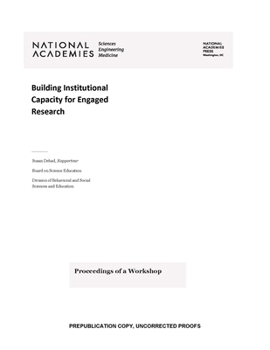 Paperback Building Institutional Capacity for Engaged Research: Proceedings of a Workshop Book